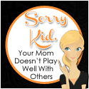 Sorry Kid Blog Button