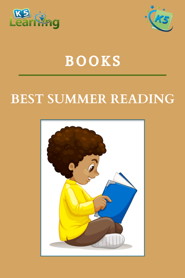 The Best Summer Reading Lists K5 Learning