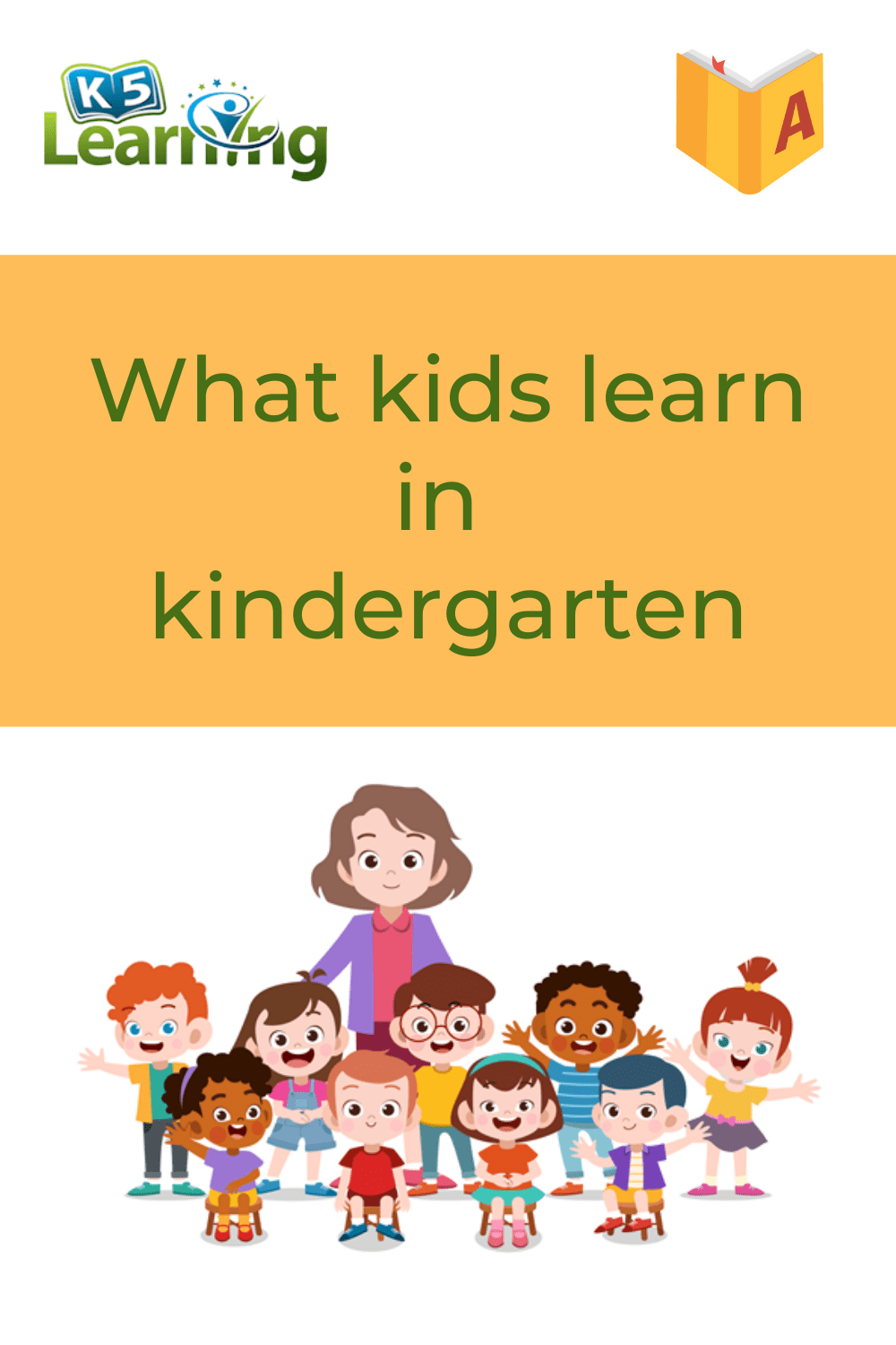 What Kids Learn In Kindergarten K5 Learning