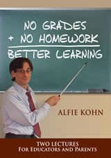 Picture of Alfie Kohn with 'No Grades' and 'No Homeowrk'