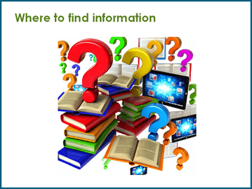 Where to find information