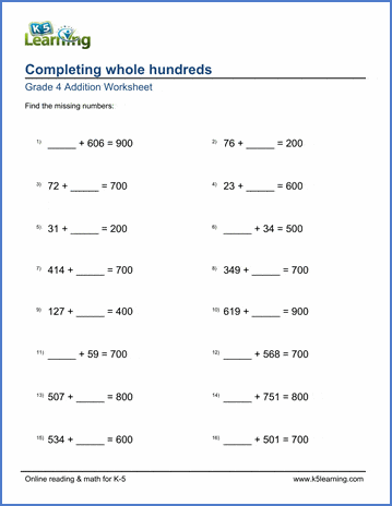 Grade 4 Addition Worksheets: Completing whole hundreds | K5 Learning