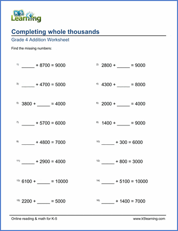 Grade 4 Addition Worksheet completing whole thousands (missing addend)