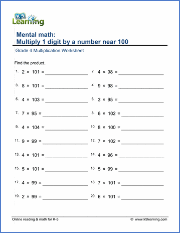 Grade 4 Mental Math Worksheet Multiply 1 Digit By A Number Near 100 K5 Learning