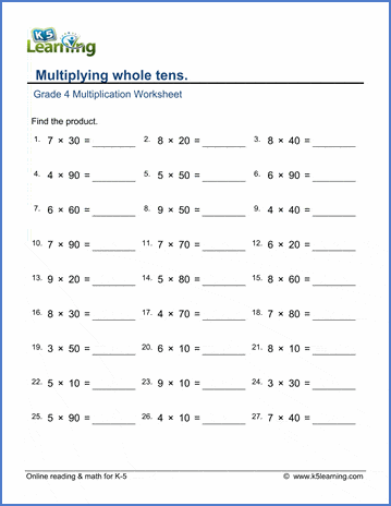 grade 4 multiplication worksheets multiplying whole tens k5 learning