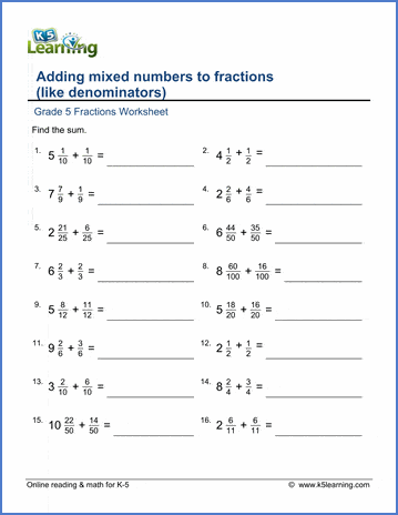 Grade 5 Worksheet: Add mixed numbers & fractions (like denominators ...