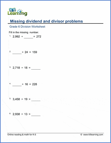 Grade 6 Math Worksheets: Division with missing dividend or divisor | K5